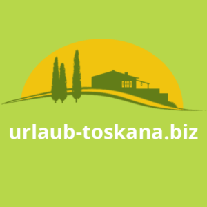 Urlaub Toskana